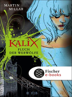 cover image of Kalix. Fluch der Werwölfe